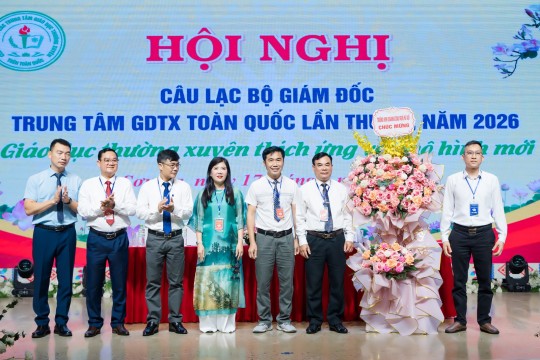 HỘI NGHỊ GIÁM ĐỐC CÁC TRUNG TÂM GDTX TOÀN QUỐC LẦN THỨ 32